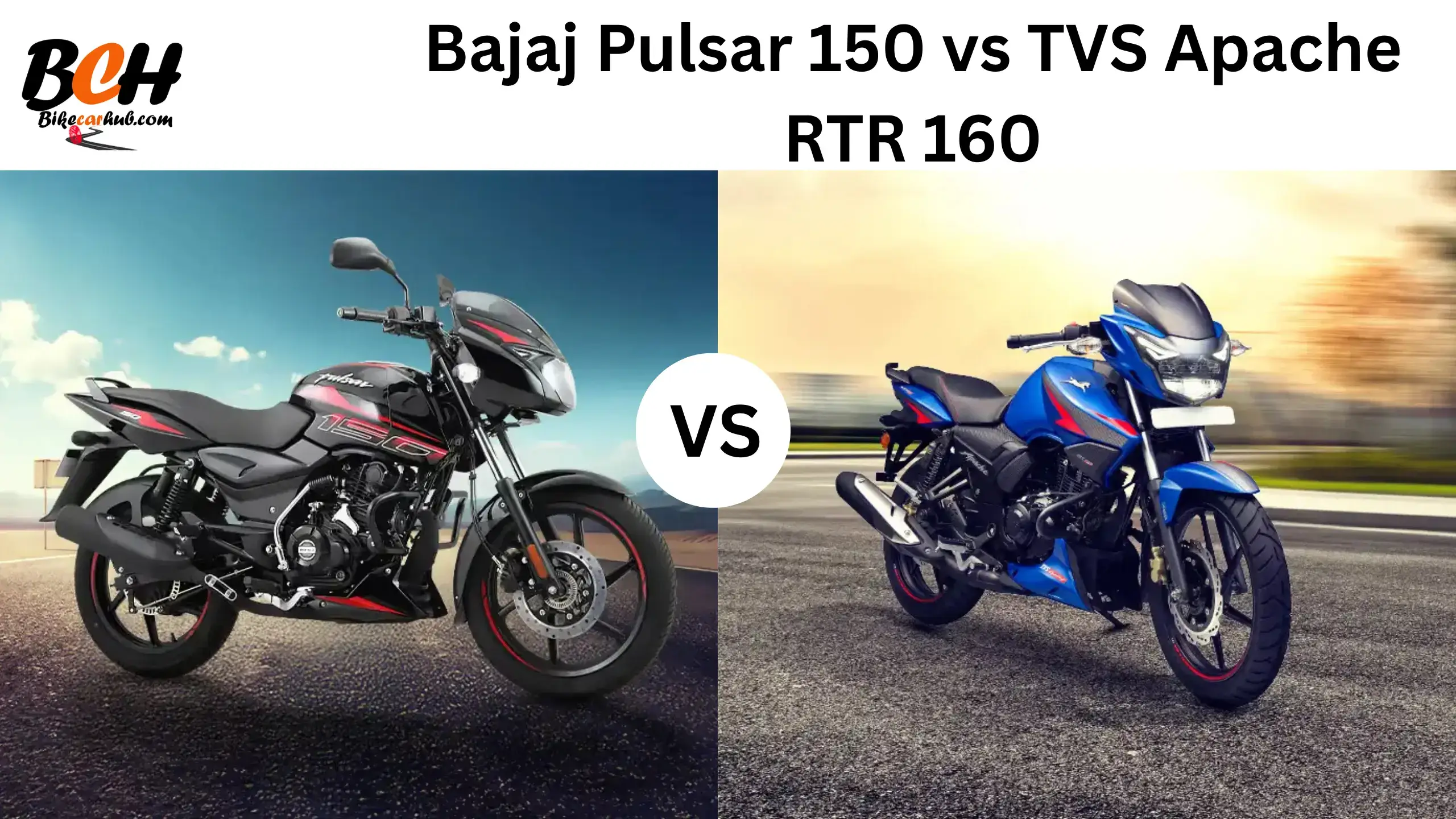 Bajaj Pulsar 150 vs TVS Apache RTR 160 – 2025 Detailed Comparison